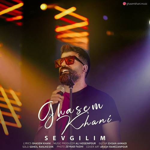 قاسم خانی سئوگیلیم